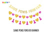 Same Penis Forever Banner Set