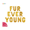 Fur Ever Young Balloon Banner