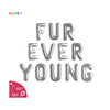 Fur Ever Young Balloon Banner