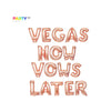 Vegas Now Vows Later Banner