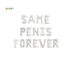 Same Penis Forever Banner