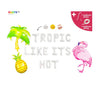 Tropic Like Its Hot Banner