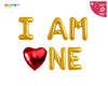 I AM ONE Valentines day theme Balloon Banner