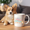 Corgi Ceramic Mug Gift for Her, Him, Corgi dog Lovers Christmas Gift For Best Friend, corgi dad, corgi gift, corgi lover, corgi mom Gift